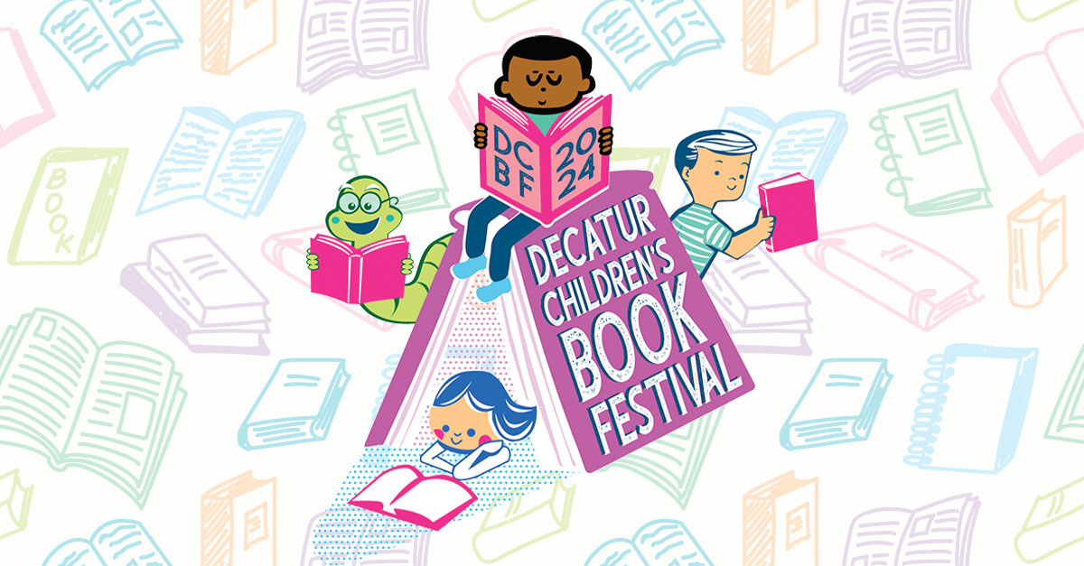 Decatur Children’s Book Festival Debuts May 3-5